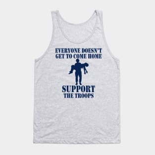 Not Everyone Gets To Come Home (navy) Tank Top